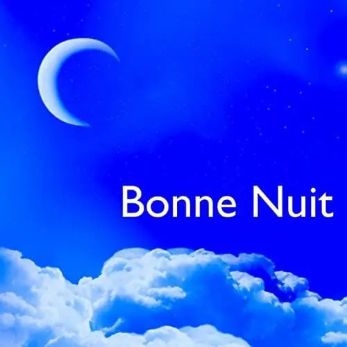 Bonjour Bonsoir Bonne Nuit